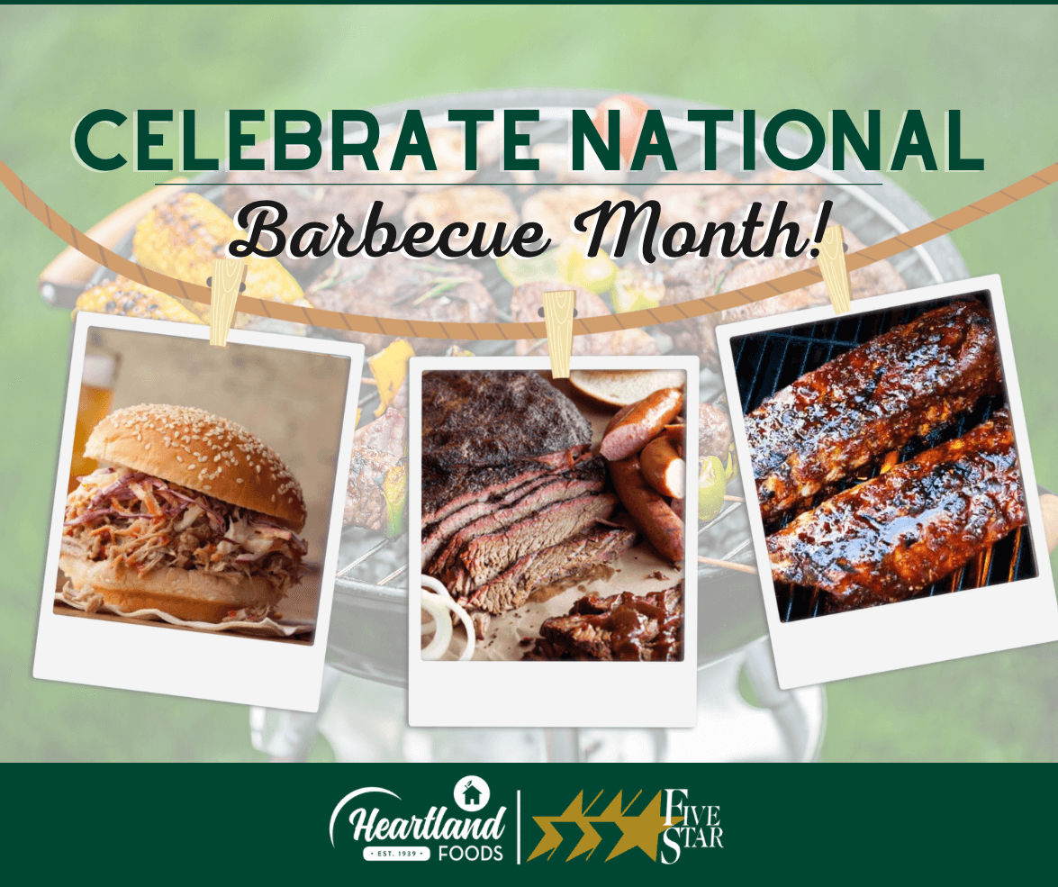 National BBQ Month Heartland Foods